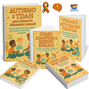 Guia Autismo e TDAH para Líderes e Professores de Ministério Infantil