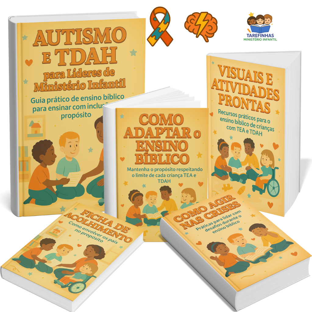 Guia Autismo e TDAH para Líderes e Professores de Ministério Infantil