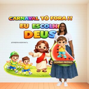 Obras Da Carne X Fruto do Espírito no carnaval
