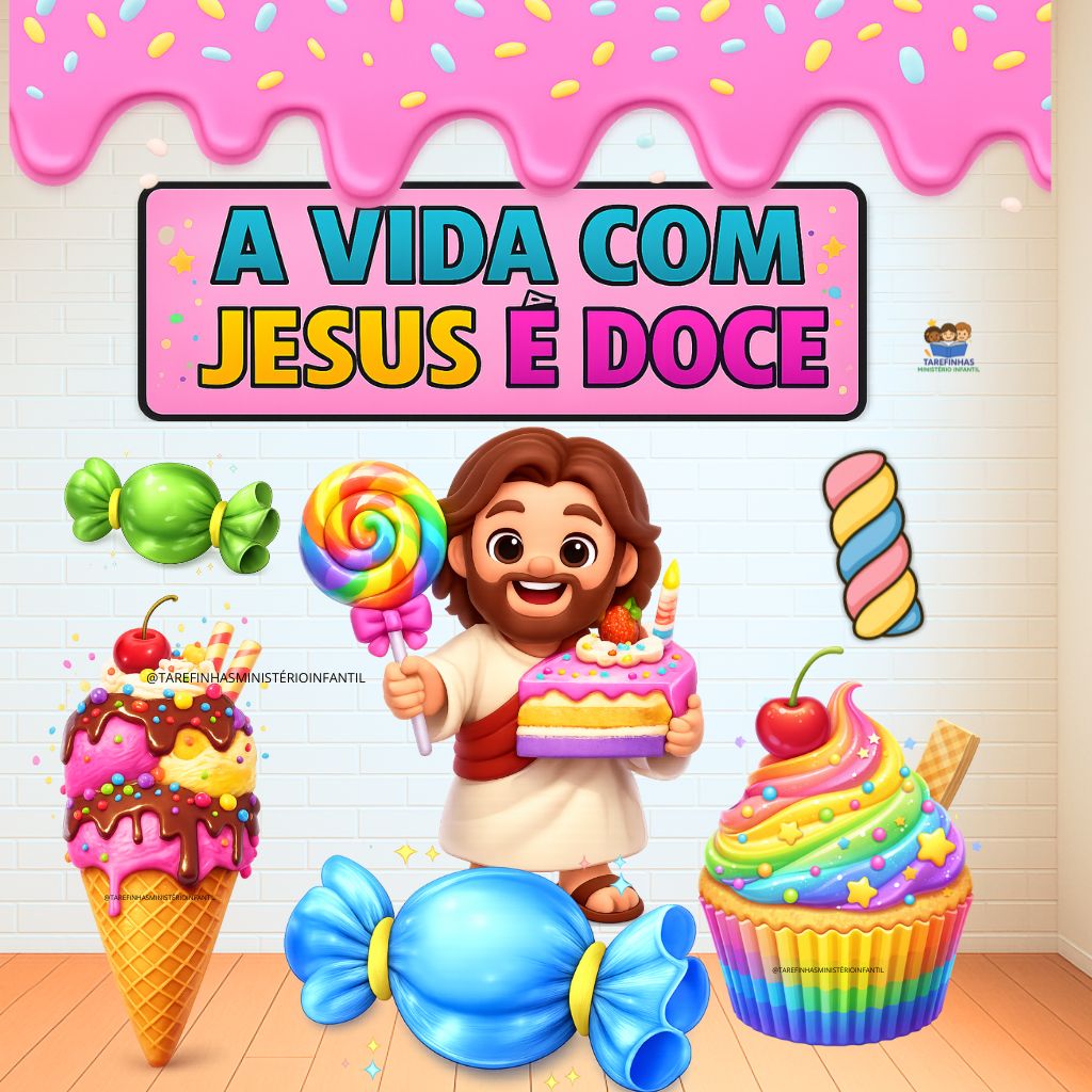 Cenário painel  Jesus é doce – Ministério Infantil