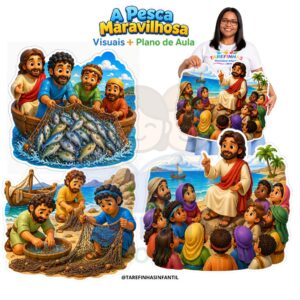 Visual + plano de aula A Pesca Maravilhosa