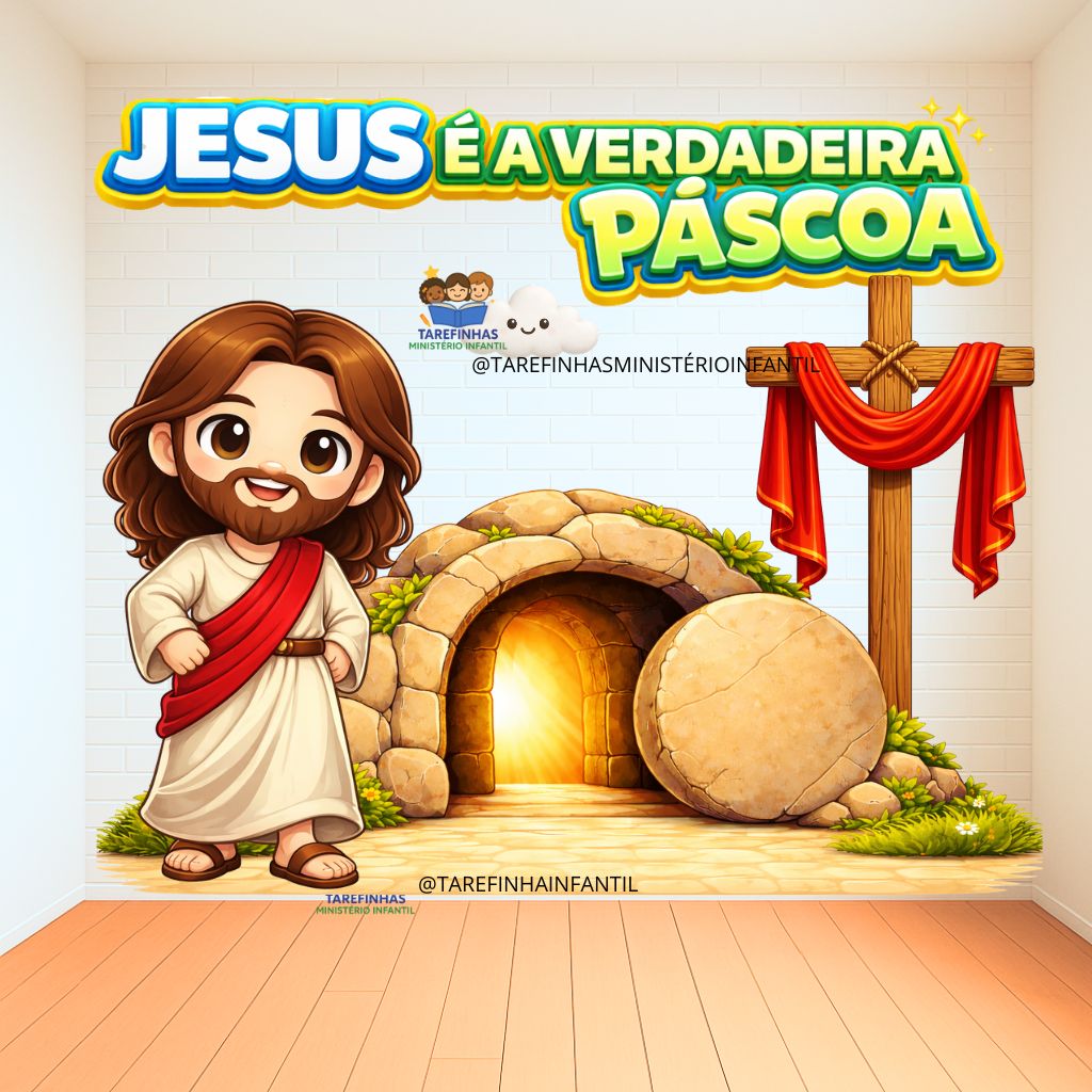 Cenário para impressão Jesus é a Verdadeira Páscoa
